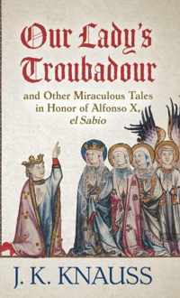 Our Lady&apos;s Troubadour