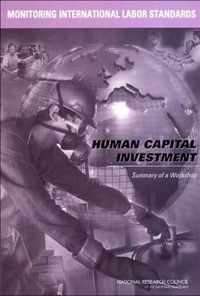 Monitoring International Labor Standards: Human Capital Investment
