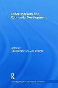 Labor Markets and Economic Development