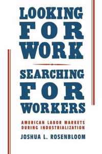 Looking For Work, Searching For Workers