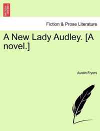 A New Lady Audley. [A Novel.]