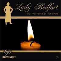 Lady Bedfort 31/Feuer in der Nacht/CD