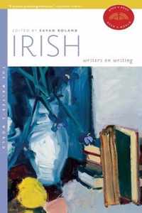 Irish Writers on Writing
