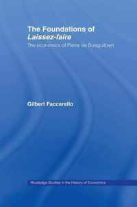 The Foundations of 'Laissez-Faire'