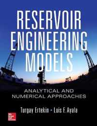 Reservoir Engineering Models