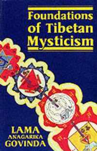 Foundations of Tibetan Mysticism