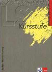 Lambacher Schweizer. 12. und 13. Schuljahr. Schülerbuch Kursstufe. Baden-Württemberg