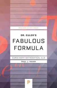 Dr. Euler's Fabulous Formula