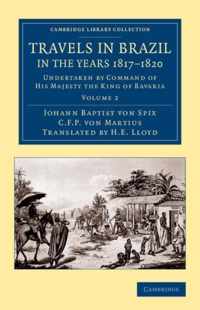 Travels in Brazil, in the Years 1817-1820