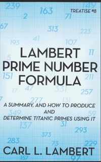Lambert Prime Number Formula
