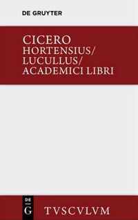 Hortensius. Lucullus. Academici Libri