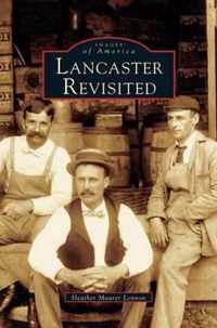 Lancaster Revisited