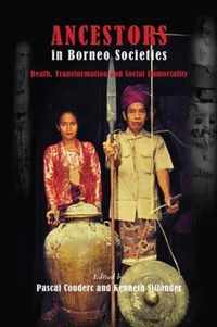 Ancestors in Borneo Societies