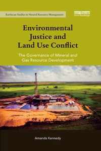 Environmental Justice and Land Use Conflict