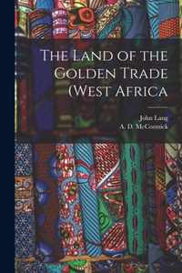 The Land of the Golden Trade (West Africa