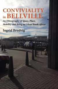 Conviviality In Bellvill An Ethnography