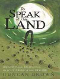 To Speak of This Land