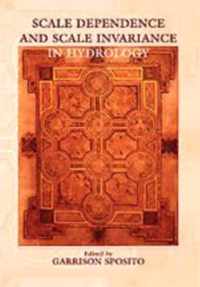 Scale Dependence and Scale Invariance in Hydrology
