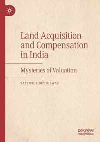Land Acquisition and Compensation in India