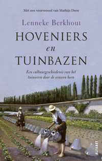 Hoveniers en tuinbazen