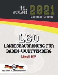 LBO - Landesbauordnung fur Baden-Wurttemberg