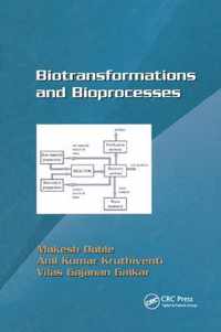 Biotransformations and Bioprocesses