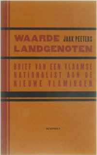 Waarde landgenoten - Brief van een Vlaamse Nationalist aan de nieuwe Vlamingen