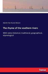 The rhyme of the southern rivers