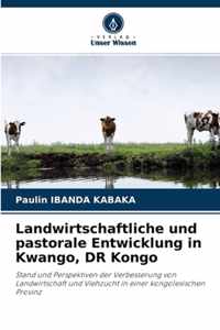 Landwirtschaftliche und pastorale Entwicklung in Kwango, DR Kongo