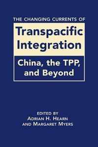 The Changing Currents of Transpacific Integration