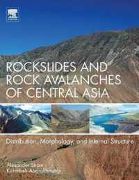 Rockslides and Rock Avalanches of Central Asia