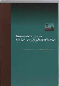 Klassiekers Van De Kinder- En Jeugdpsychiatrie