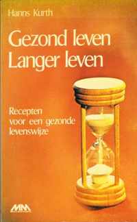 Gezond leven langer leven