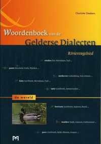 Rivierengebied. De Wereld. Woordenboek van de Gelderse Dialecten