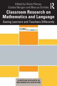 Classroom Research on Mathematics and Language