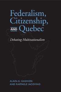 Federalism, Citizenship, and Quebec