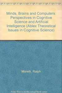 Minds, Brains and Computers