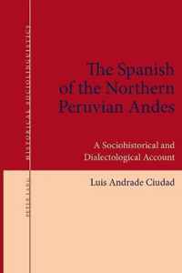 The Spanish of the Northern Peruvian Andes