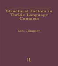 Structural Factors in Turkic Language Contacts