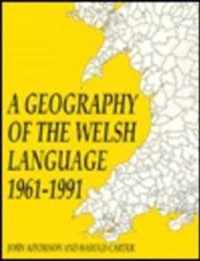 A Geography of the Welsh Language, 1961-1991