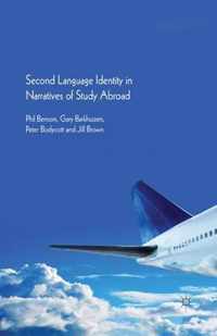 Second Language Identity in Narratives of Study Abroad