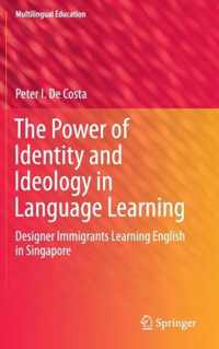 The Power of Identity and Ideology in Language Learning