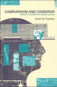 Computation and Cognition
