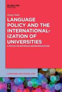 Language Policy and the Internationalization of Universities