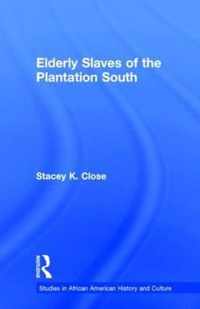 Elderly Slaves of the Plantation South