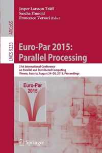 Euro Par 2015 Parallel Processing