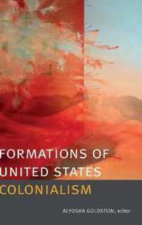 Formations of United States Colonialism