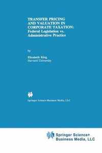 Transfer Pricing and Valuation in Corporate Taxation