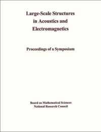 Large-Scale Structures in Acoustics and Electromagnetics