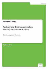 Verlagerung des innerdeutschen Luftverkehrs auf die Schiene